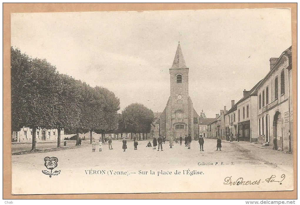 C.P.A Précurseur - VERON (Yonne). -- Sur La Place De L'Eglise. - - Veron