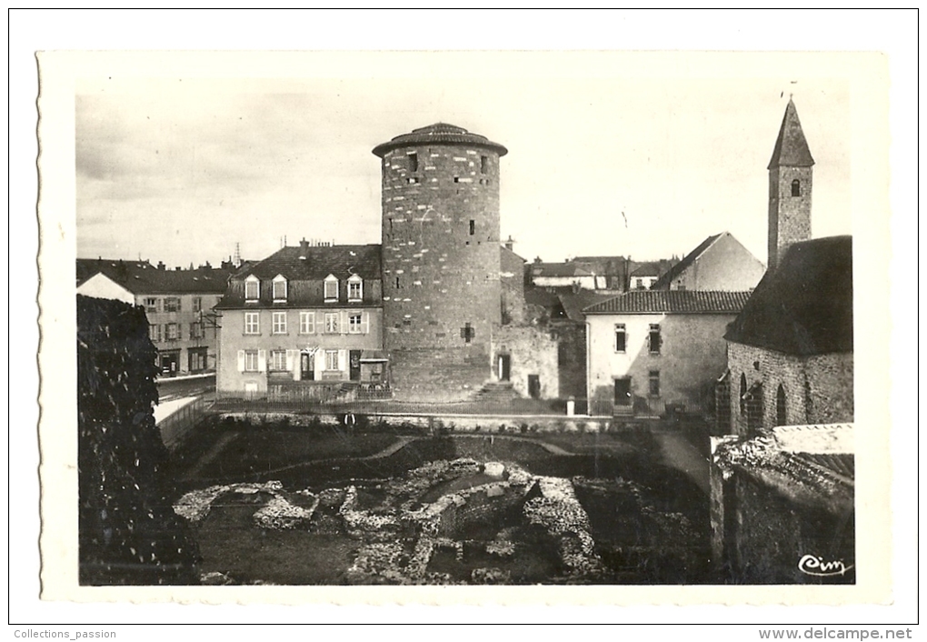 Cp, 42, Charlieu, Emplacement De L'Eglise Abbatiale Bénédictine De St-Fortunat, Chapelle Preurale Et Donjon - Charlieu