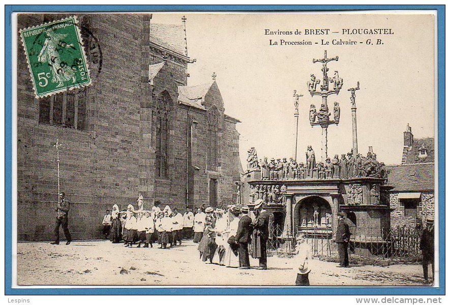 29 - PLOUGASTEL DAOULAS -- La Procession - Le Calvaire - Plougastel-Daoulas