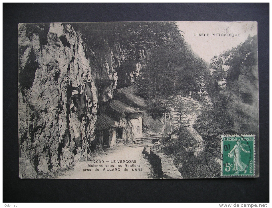 L'Isere Pittoresque Le Vercors Maisons Sous Les Rochers Pres De Villard De Lans 1910 - Rhône-Alpes