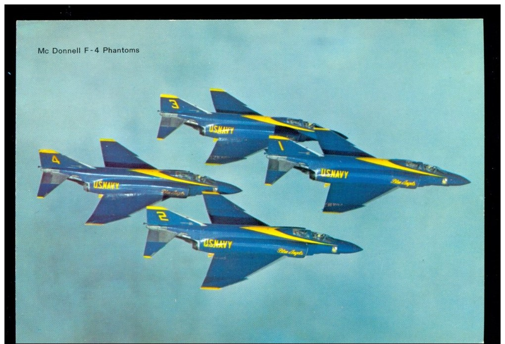 MILITARY AVIATION * USA US NAVY BLUE ANGELS * McDONNELL F-4 PHANTOM * MINT CARD - 1946-....: Era Moderna