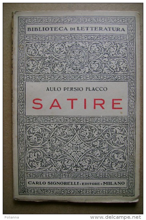 PCL/14 Biblioteca Di Letteratura - Carlo Signorelli Ed. 1939 - Aulo Persio Flacco SATIRE - Classiques