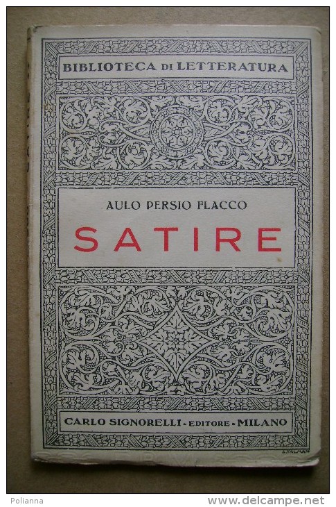 PCL/14 Biblioteca Di Letteratura - Carlo Signorelli Ed. 1939 - Aulo Persio Flacco SATIRE - Classic