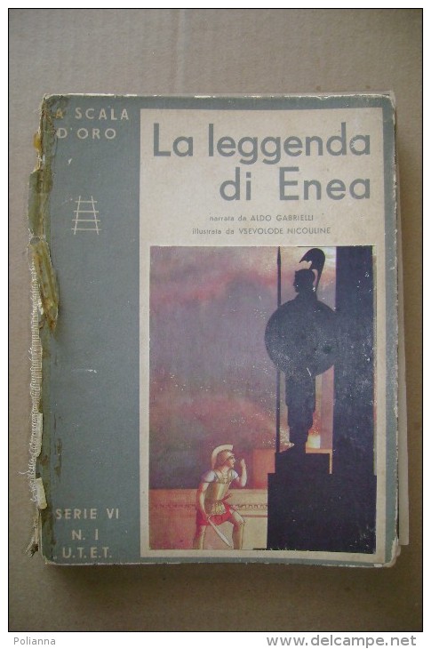 PCL/26 LA LEGGENDA DI ENEA Scala D´Oro 1940/illustrata Da Nicouline - Old