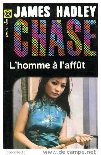 L'homme à L'affût Par James Hadley Chase (poche Noire N°43) - NRF Gallimard