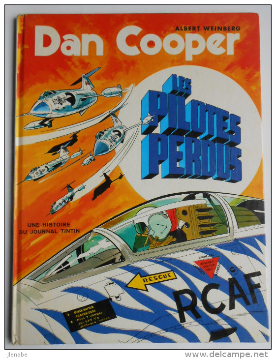 DAN COOPER N° 17 " Les Pilotes Perdus " EO 1972 - Dan Cooper