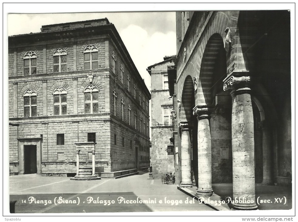 Siena, Pienza - Palazzo Piccolomini E Logge Del Palazzo Pubblico (sec. XV) - Siena
