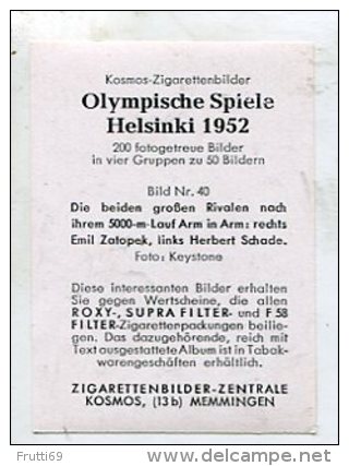 SB10106 KOSMOS Zigarettenbilder - Oylmpische Spiele Helsinki 1952 Bild Nr.40 ... Emil Zatopek, Links Herbert Schade - Autres & Non Classés