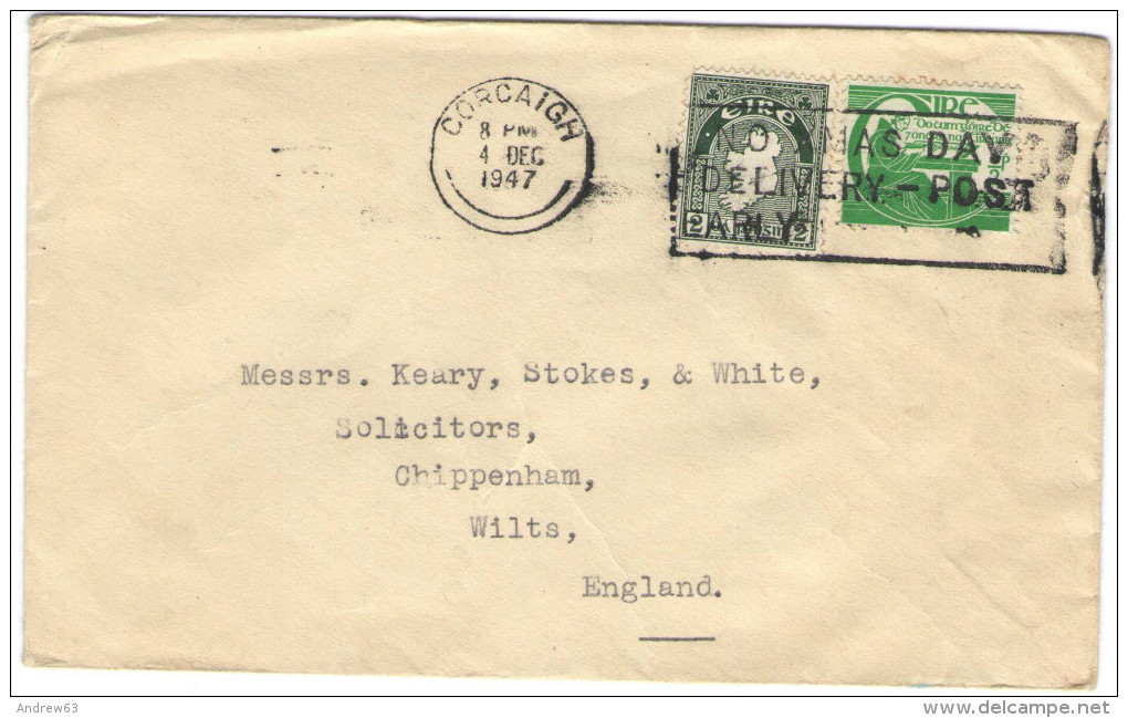 IRLANDA - IRLANDE - Ireland - EIRE - 1947 - Viaggiata Da Corcaigh Per Chippenham, England - Storia Postale