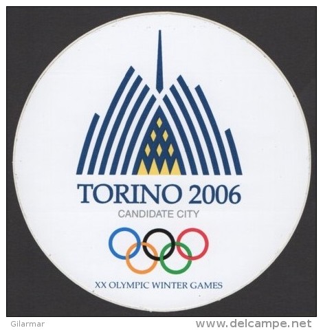 ITALY - XX OLYMPIC WINTER GAMES TORINO 2006 - TORINO CANDIDATE CITY - STICKER / AUTOCOLLANTE - Altri & Non Classificati