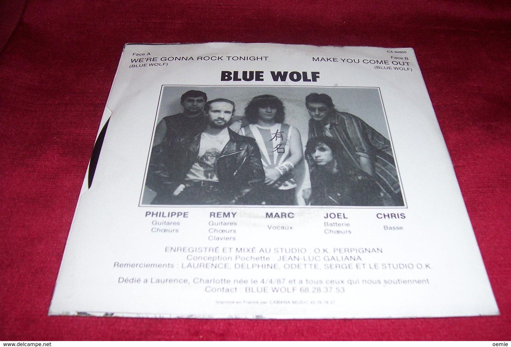 BLUE WOLF  °  WE 'RE GONNA ROCK TONIGHT  / MAKE YOU COME OUT - Rock