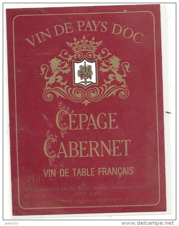 --VIN DE PAYS D OC--CEPAGE CABERNET--auguste PALOC-NEGOCIANT-ELEVEUR A F.34110-- - Autres & Non Classés