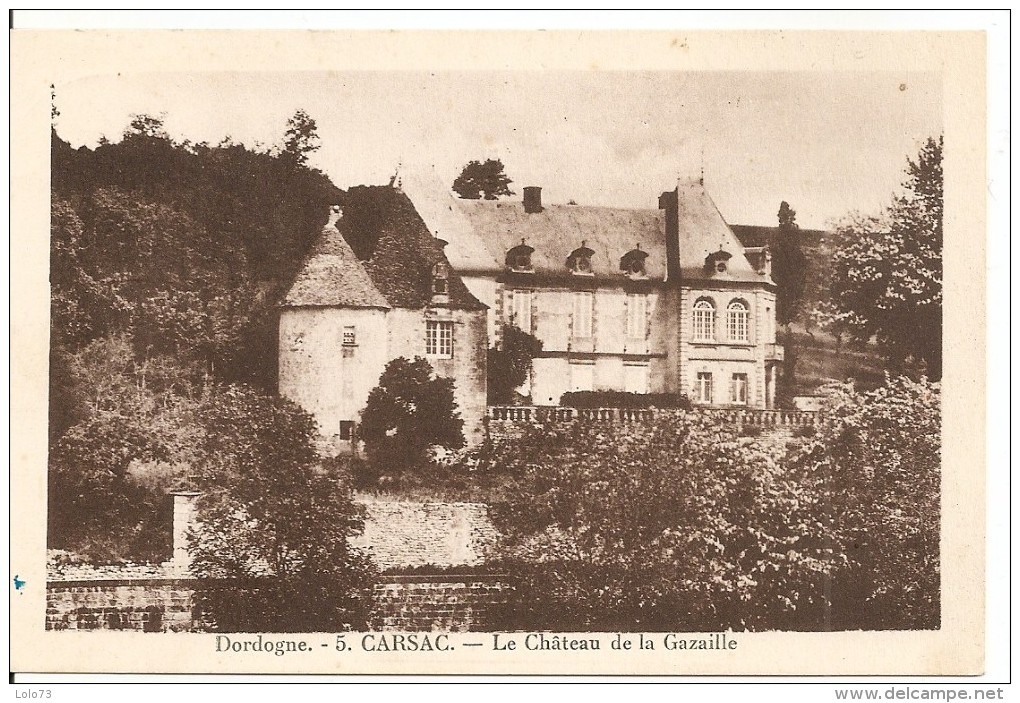 Carsac - Le Château De La Gazaille - Other & Unclassified