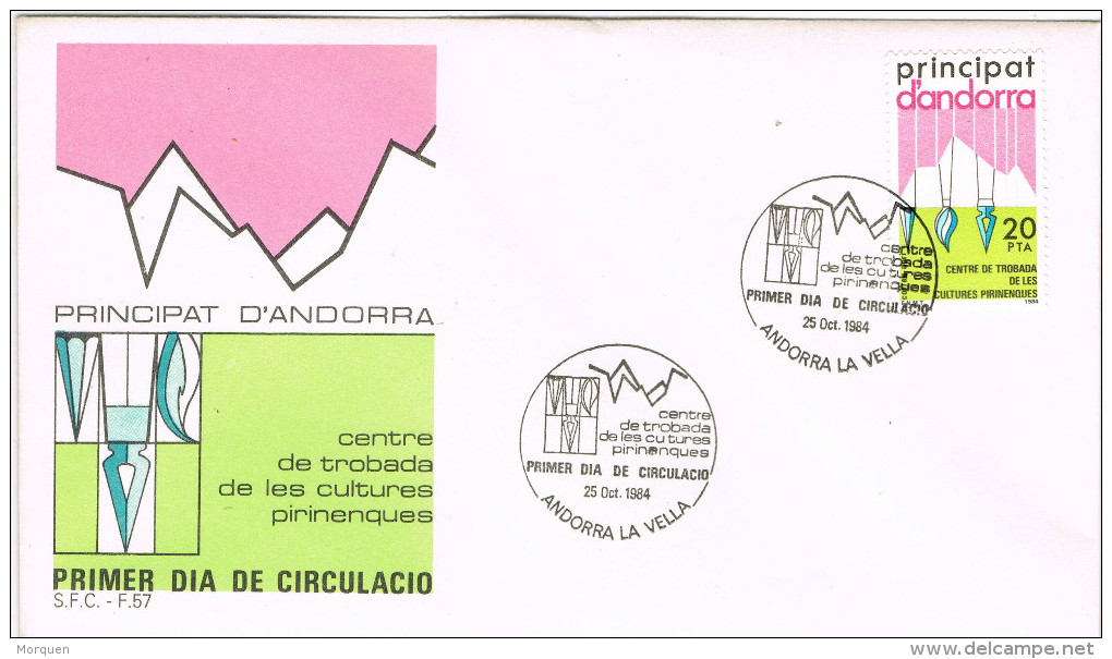 11401. Carta F.D.C. ANDORRA Española 1984. Encuentro Trobada Culturas Pirenaicas - Covers & Documents