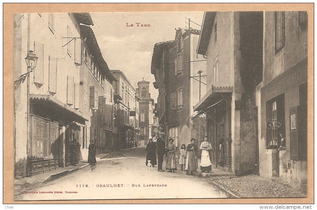 1119. - GRAULHET. - Rue Lapeyrade - Voyagée 1916 - BIEN ANIMEE - Graulhet