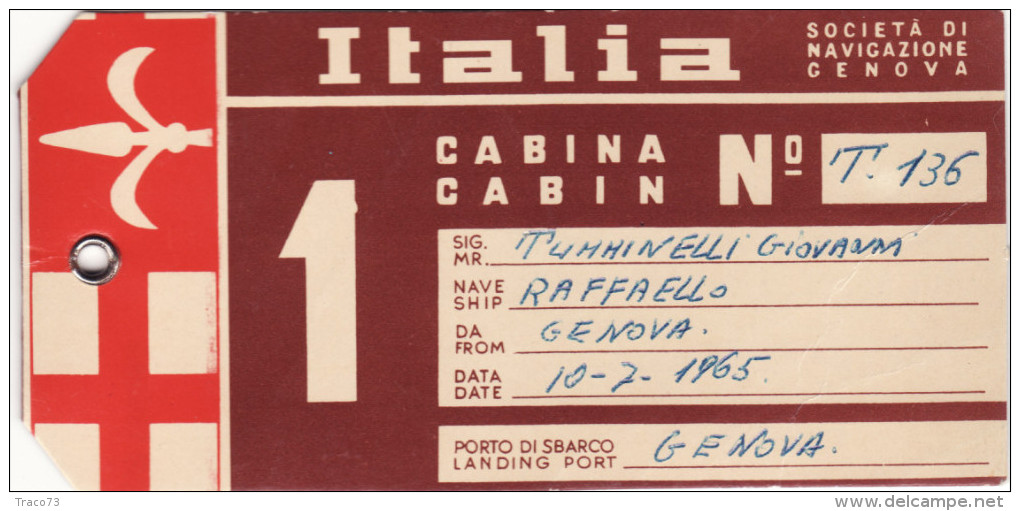 TRANSATLANTICO  " RAFFAELLO "  1965  /   Ticket - Biglietto Bagagli Di 1^ Classe - Europa