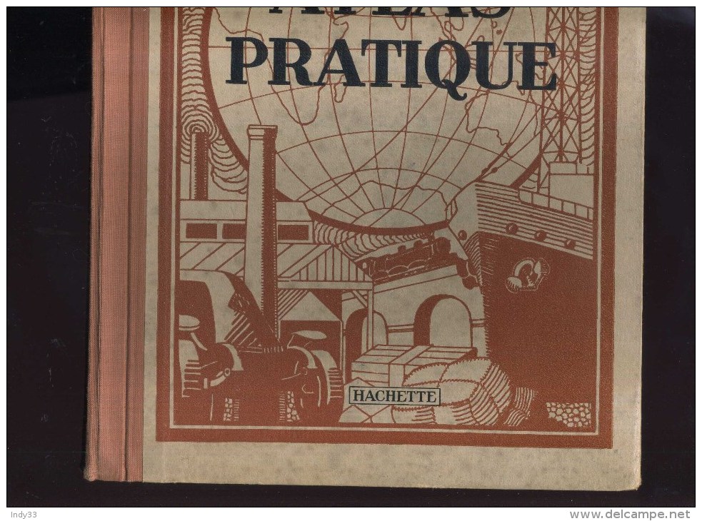 - ATLAS PRATIQUE F. MAURETTE . HACHETTE 1929 . - Cartes/Atlas