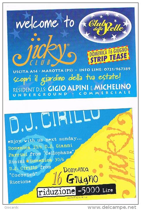 DISCOTECA  JICKY CLUB , MAROTTA (PS):    CLUB DELLE STELLE   - RIF. 3776 - Musica E Musicisti