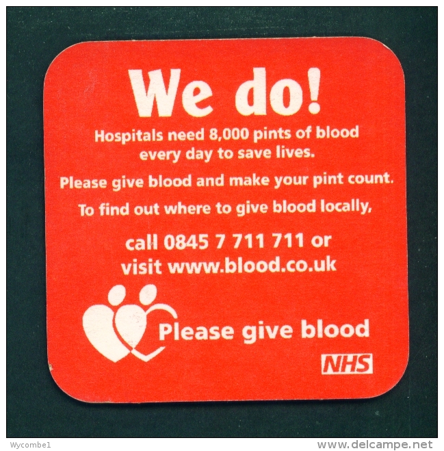 UNITED KINGDOM  -  Please Give Blood  Beermat As Scans - Bierdeckel