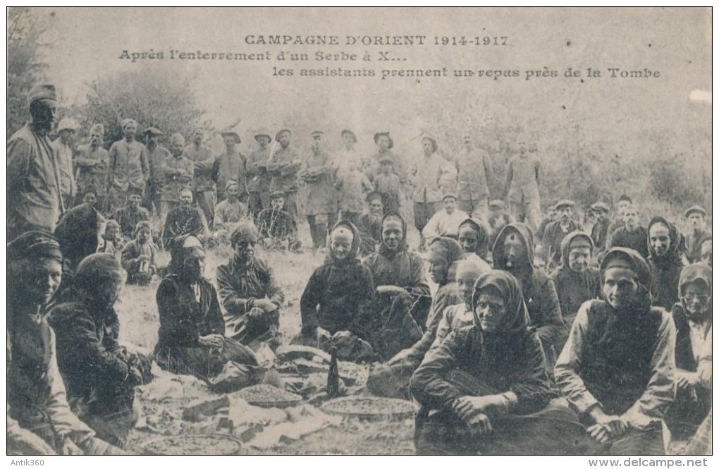 CPA SERBIE - Campagne D´Orient 1914-1917 - Après L´enterrement D´un Serbe à X... Les Assistants Prennent Un Repas Près D - Serbien