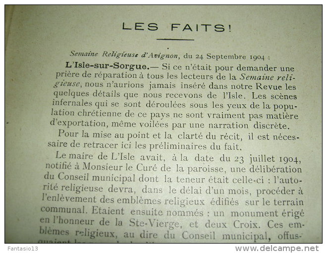 Une page d'Histoire L'Isle sur la Sorgue 21 Juillet / 9 Octobre 1904  Séparation des Eglises et de l'Etat  Régionalisme