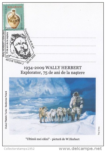 11314- WALLY HERBERT, POLAR EXPLORER, SLEIGH DOGS, SPECIAL POSTCARD, 2009, ROMANIA - Polar Explorers & Famous People