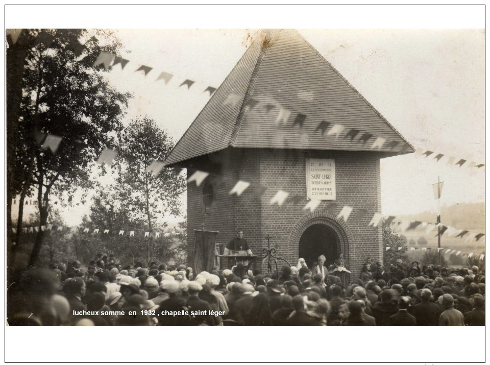 Lucheux , La Chapelle Saint Léger En 1932 - Lucheux