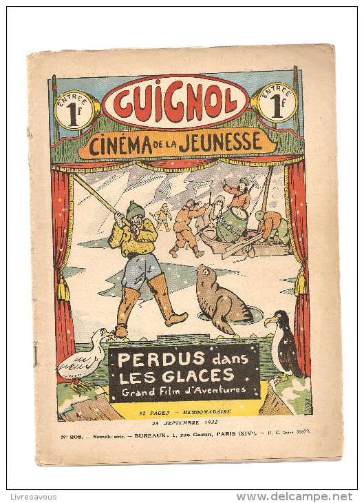 Guignol Cinéma De La Jeunesse Perdus Dans Les Glaces N°208 Du 25 Septembre 1932 - Da Seguire