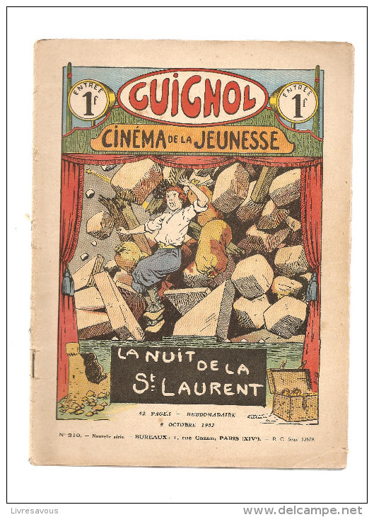 Guignol Cinéma De La Jeunesse La Nuit De St Laurent  N°210 Du 9 Octobre 1932 - Da Seguire