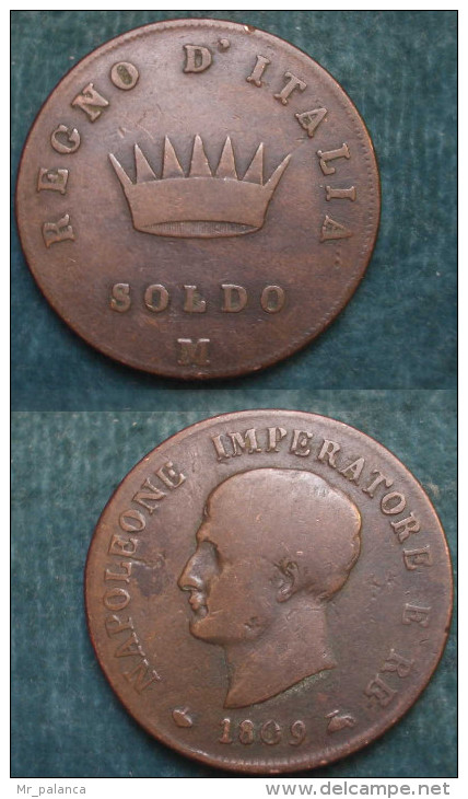 M_p> Napoleone Re D'Italia 1 Soldo ( O 5 Centesimi ) 1809 M ( Milano ) 1° Tipo - Napoleontisch