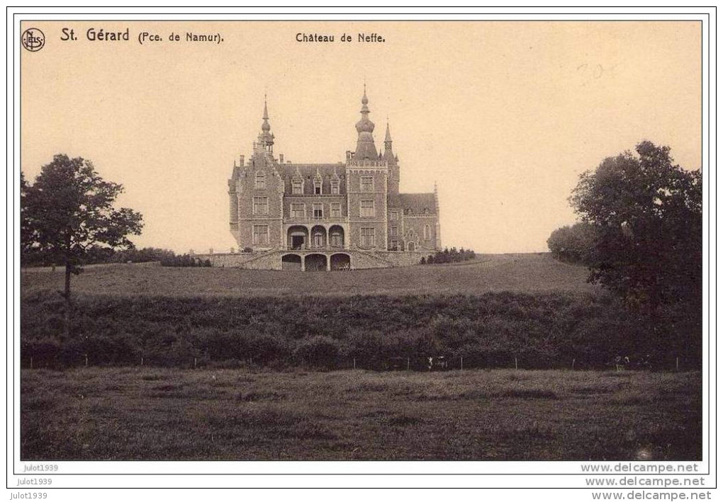 SAINT - GERARD ..-- METTET ..-- Château De NEFFE . - Mettet