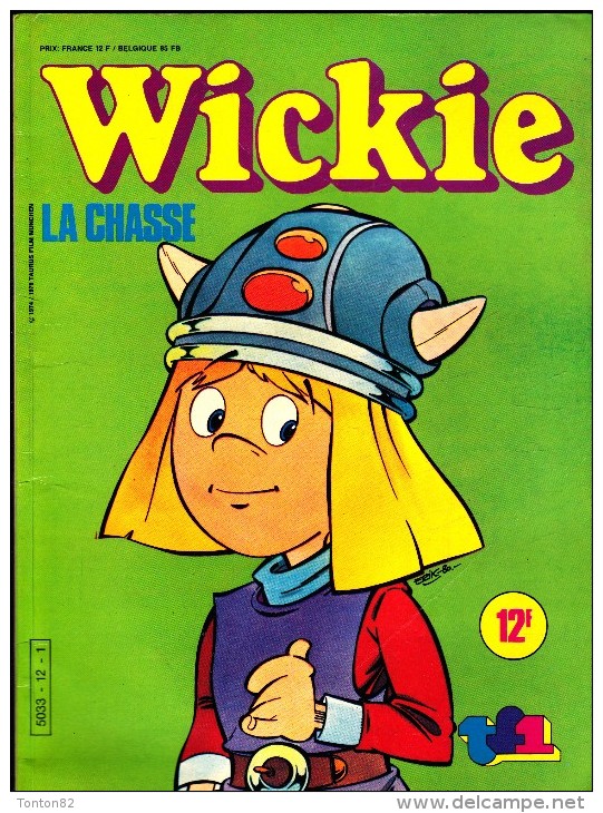 WICKIE  N° 1 - La Chasse - Collection Junior D'Aujourd'hui - Sonstige & Ohne Zuordnung