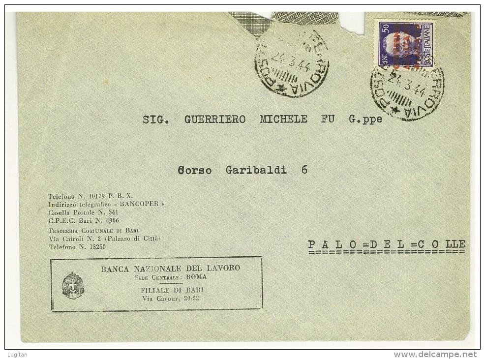 ANNO 1944 - 50 CENT. VIOLETTO - ISOLATO - LETTERA  DA BARI PER PALO DEL COLLE - GOVERNO MILITARE ALLEATO - NAPOLI - Occup. Anglo-americana: Napoli