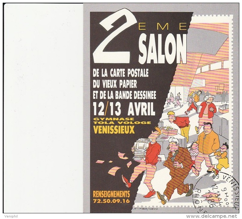 VENISSIEUX -2 EME SALON DE LA CARTE POSTALE -1986 - DESSIN DIRAT - NEMO - Bourses & Salons De Collections