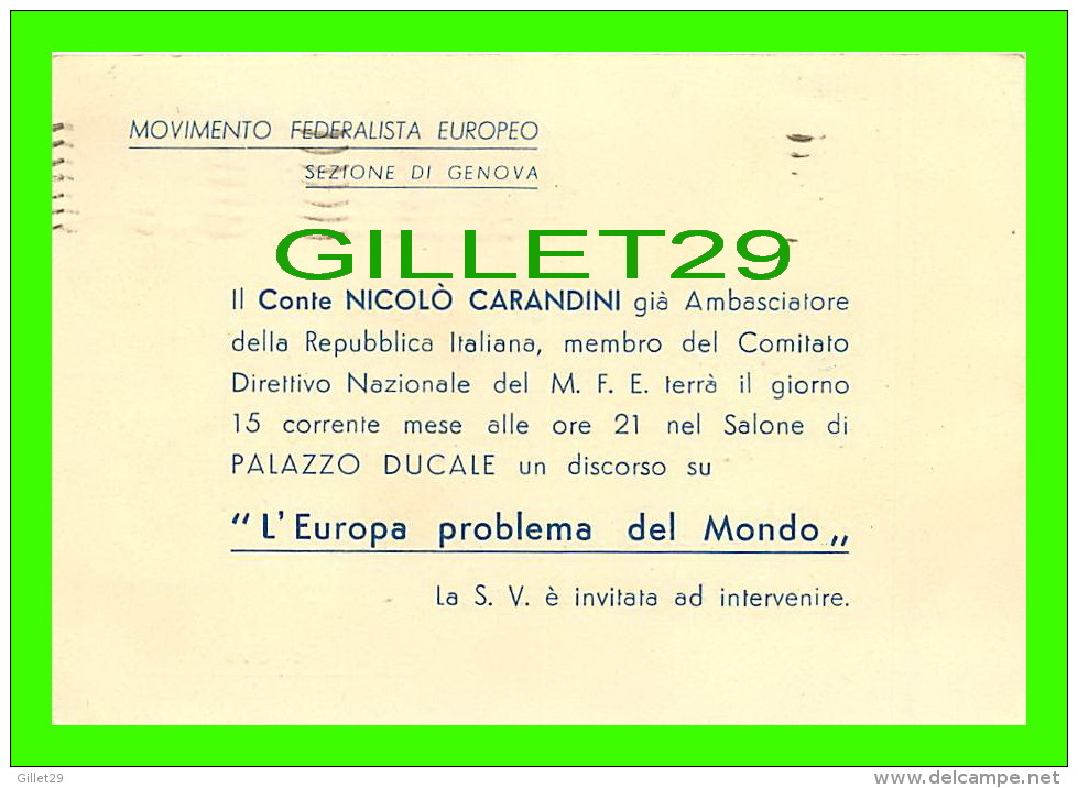 PROGRAMMES - L'EUROPA PROBLEMA DEL MONDO, 1949 - CONTE NICOLO CARANDINI - PALAZZO DUCALE - - Programmes