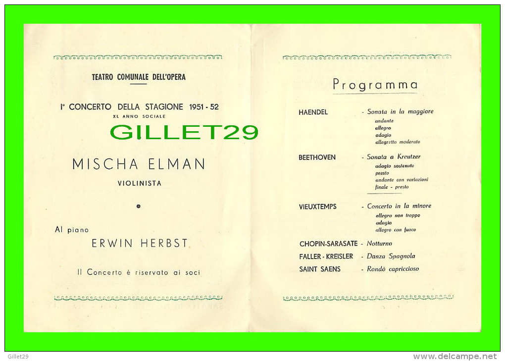 PROGRAMMES - TEATRO COMUNALE DELL'OPERA, 1 CONCERTO DELLA STAGIONE 1951-52 - MISCHA ELMAN & ERWIN HERBST - - Programmes