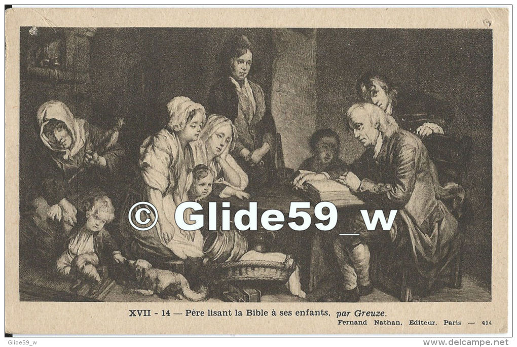 XVII-14 - Père Lisant La Bible à Ses Enfants, Par Greuze - Peintures & Tableaux