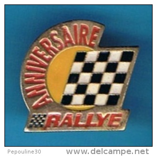 PIN´S //  . ANNIVERSAIRE RALLYE - Rallye