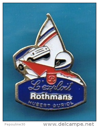 PIN´S //  . L´EXPLOIT ROTHMANS HUBERT AURIOL - Rally