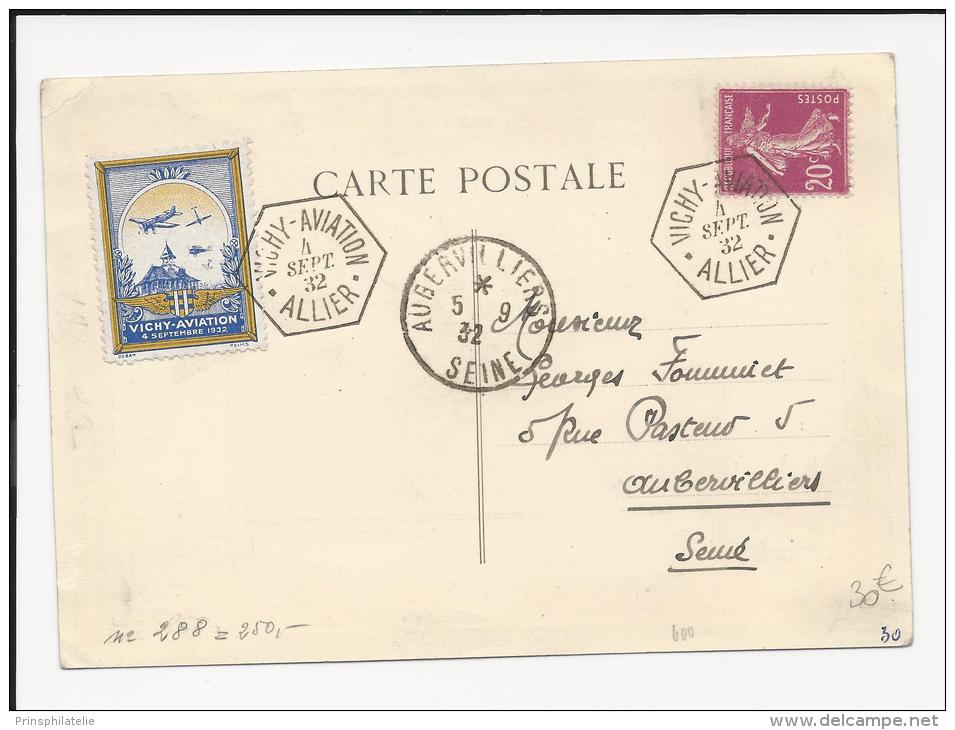 CARTE SOUVENIR DE VICHY AVIATION 1932 AVEC VIGNEETTE SPECIALE  VIGNETTE LETTRE  COVER  AVIATION FRANCE - 1960-.... Covers & Documents