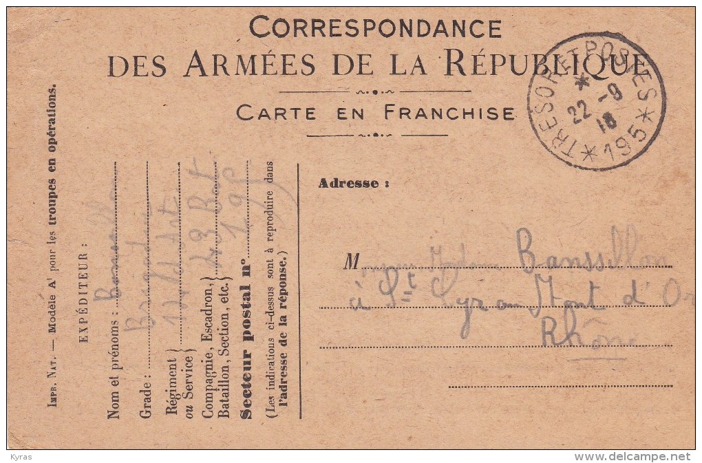 N°8 MILITARIA . Correspondance Des Armées De La République . CARTE EN FRANCHISE.  (Modèle A1 :Troupes En Opérations ) - Autres & Non Classés