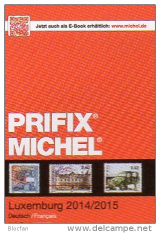 Luxemburg PRIFIX MICHEL Stamps Special Catalogue 2015 New 25€ Mit ATM MH Dienst Porto Besetzungen In Deutsch/französisch - Sonstige & Ohne Zuordnung