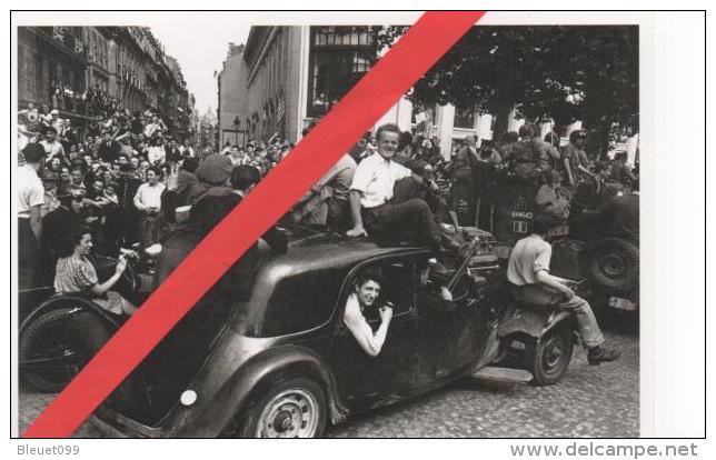 Photo - 1989 - Robert Capa -  " Libération De Paris - Août 1944 "  - Traction -guerre - Militaire - Voiture Ancienne ... - Guerre, Militaire