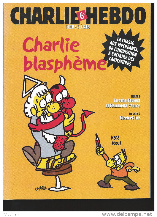 CHARLIE HEBDO HS N°  20 :  Charlie Blasphème  Dessins CHARB Et LUZ - Humour