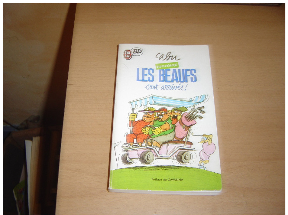 Les Nouveaux Beaufs Sont Arrivés ! Cabu  1992 - Cabu