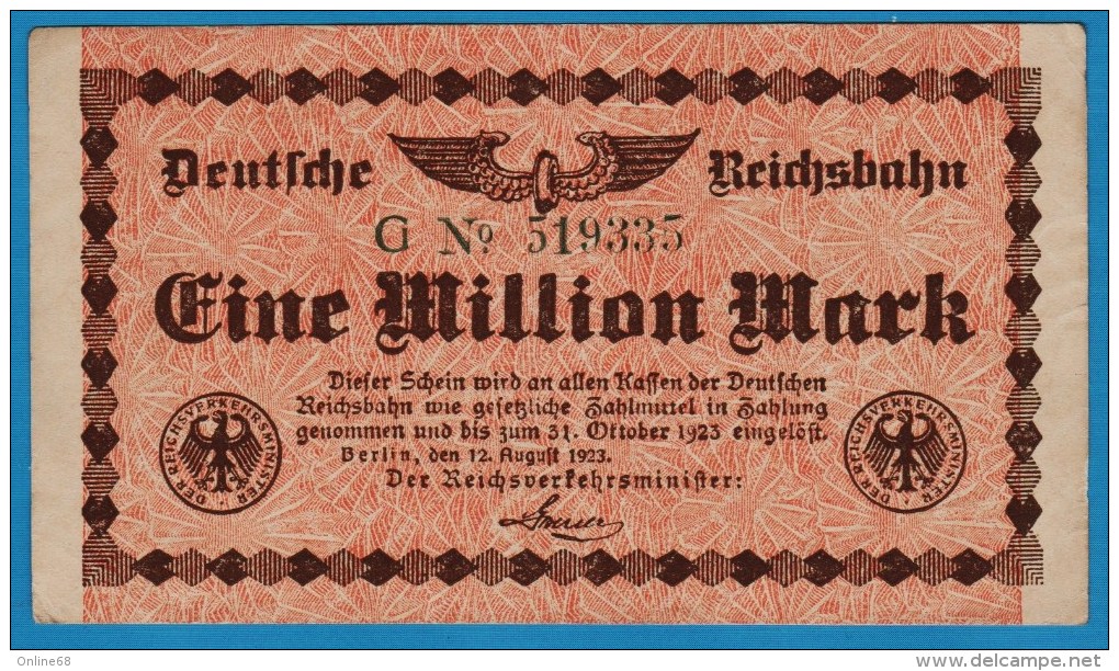 DEUTSCHE REICHSBAHN - Berlin 1 MILLION MARK 12.08.1923 # G 519335 P#S1011 - Altri & Non Classificati