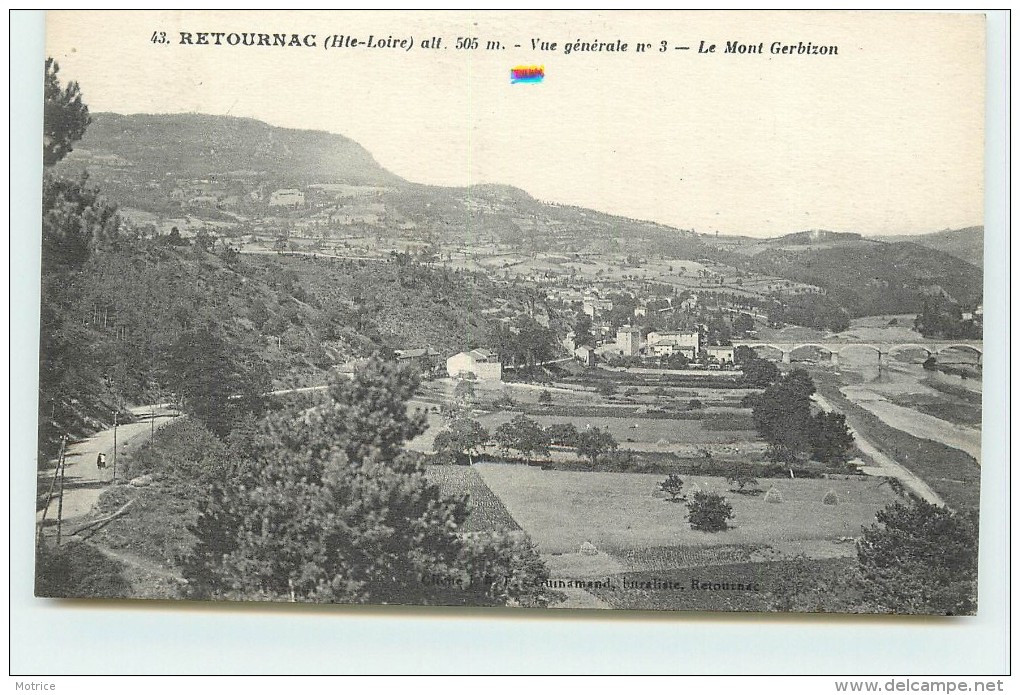 RETOURNAC - Vue Générale, Le Mont Gerbison. - Retournac