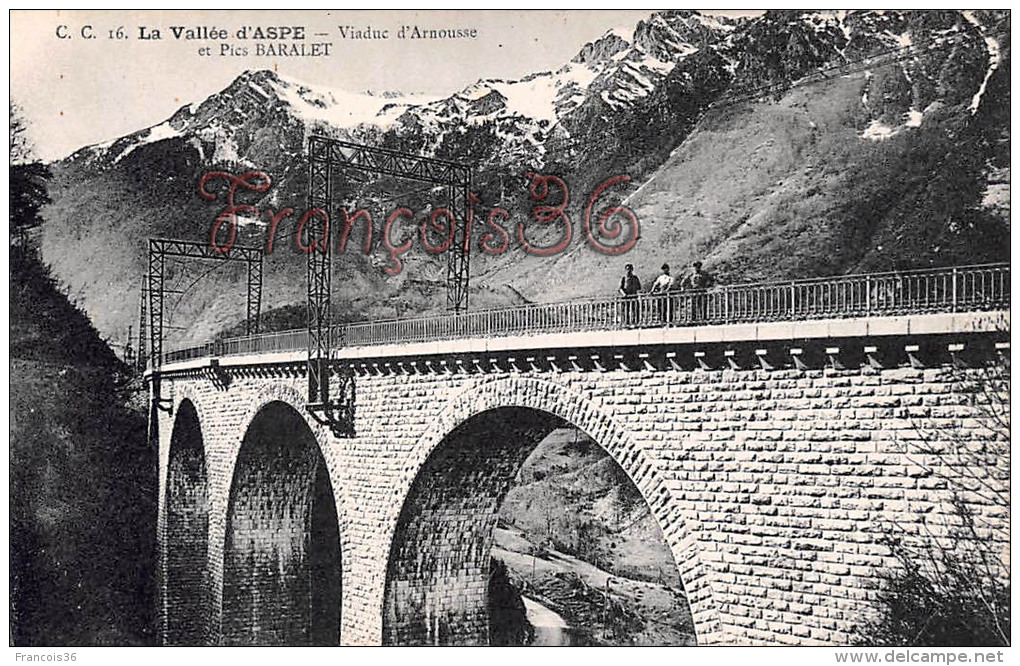 (64) La Vallée D'Aspe - Viaduc D'Arnousse Et Pic Baralet - Excellent état - 2 SCANS - Autres & Non Classés