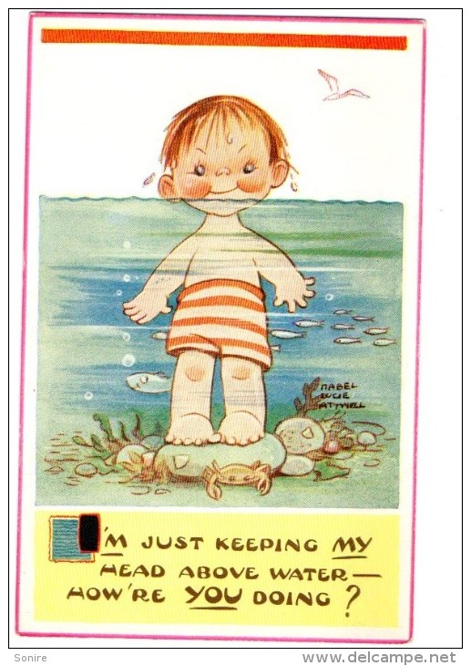 Mabel Lucie Attwell  - I'M JUST KEEPING MY HEAD ABOVE WATER HOW'RE YOU DOING? - FORMATO PICCOLO - C562 - Attwell, M. L.