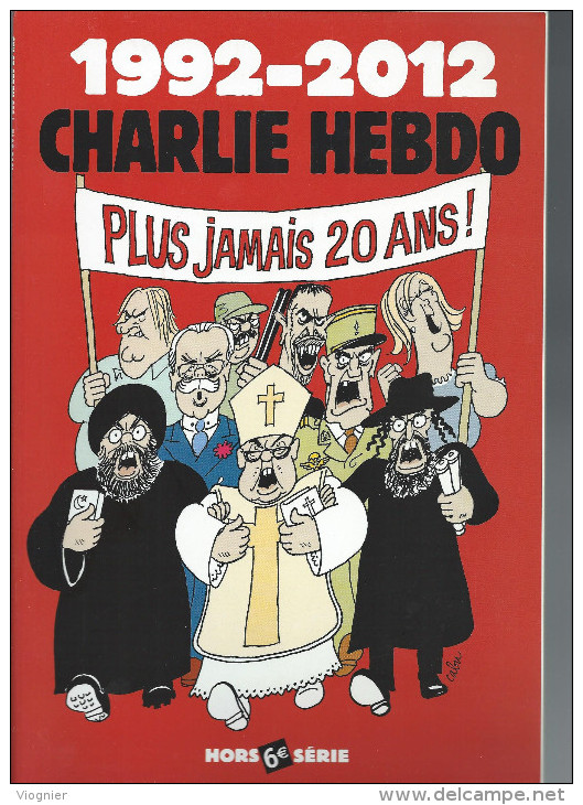 CHARLIE HEBDO HS N°   6 : 1992 - 2012 Plus Jamais 20 Ans Couverture Cabu - Humour